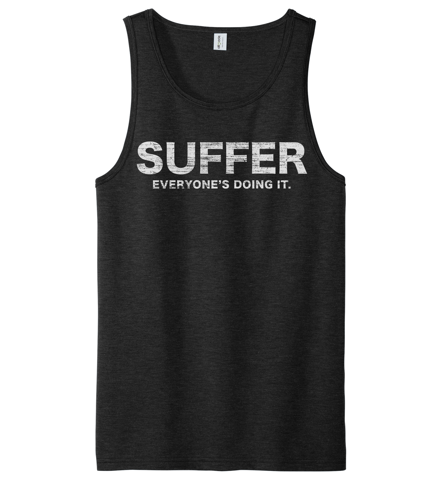 SUFFER: Everyone's Doing It Muscle Tank